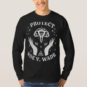 Protect Roe V Wade 1973 Abortion Is Healthcare Fem T-Shirt