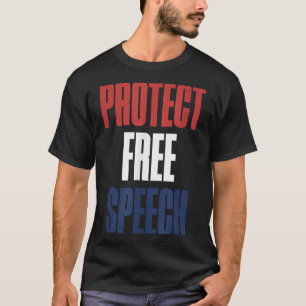 Protect Speech Patriotic Men And Women  T-Shirt