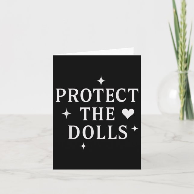 Protect The Dolls _2  Card (Front)