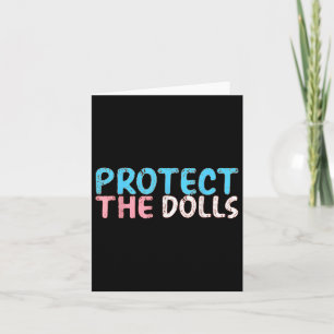 Protect The Dolls _6 Card