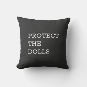Protect The Dolls-71833 Cushion