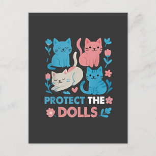 Protect the Dolls Equality Trans LGBT cats Lover  Announcement Postcard