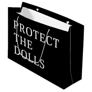 Protect The Dolls Large Gift Bag