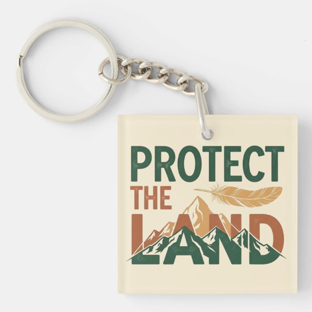 "Protect the Land" Mountains with Feather  Key Ring (Front)