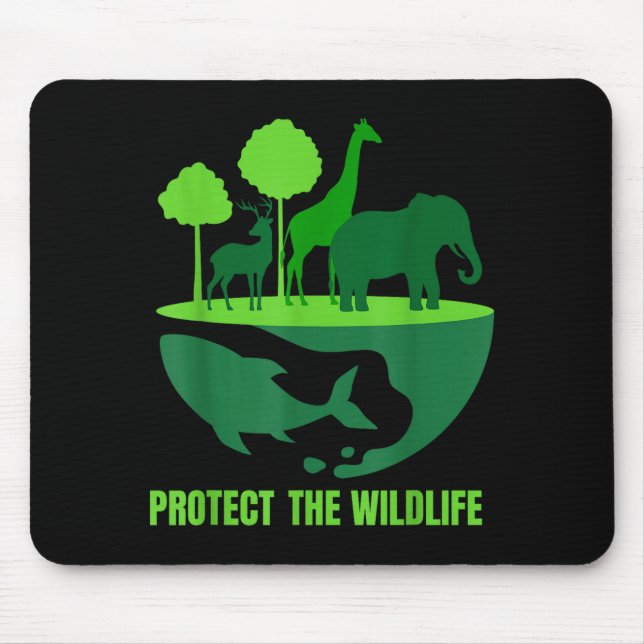 Protect the wildlife _ nature conservation earth mouse pad (Front)