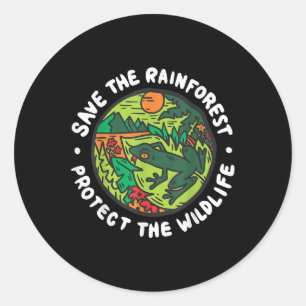 Protect The Wildlife Save The Rainforest Environme Classic Round Sticker