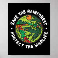 Protect The Wildlife Save The Rainforest Environme