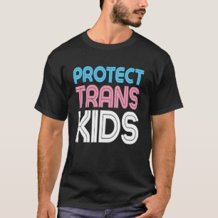 Protect Trans Kid Lgbt Support Lgbt Pride Month T-Shirt