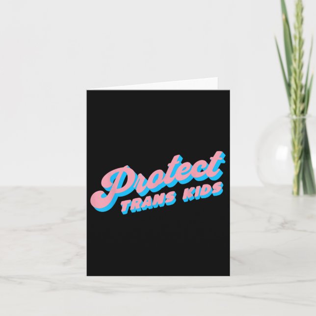 Protect Trans Kids Lgbt Pride Queer  Card (Front)