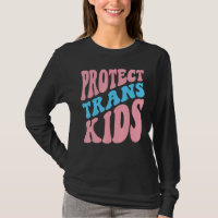 Protect Trans Kids Lgbt Trans Pride Transgender 2