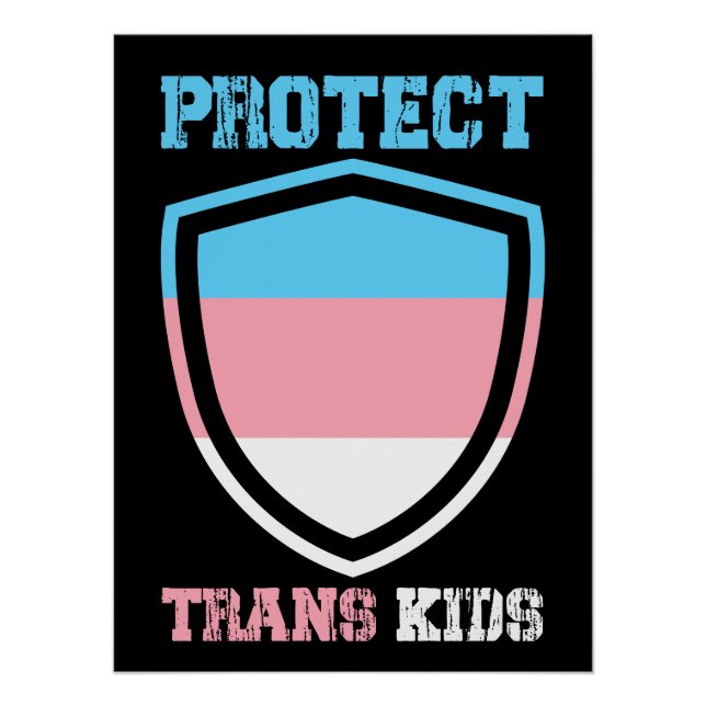 Protect Trans Kids Poster (Front)