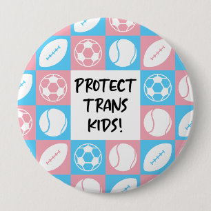 Protect Trans Kids Sports Student Athletes 10 Cm Round Badge