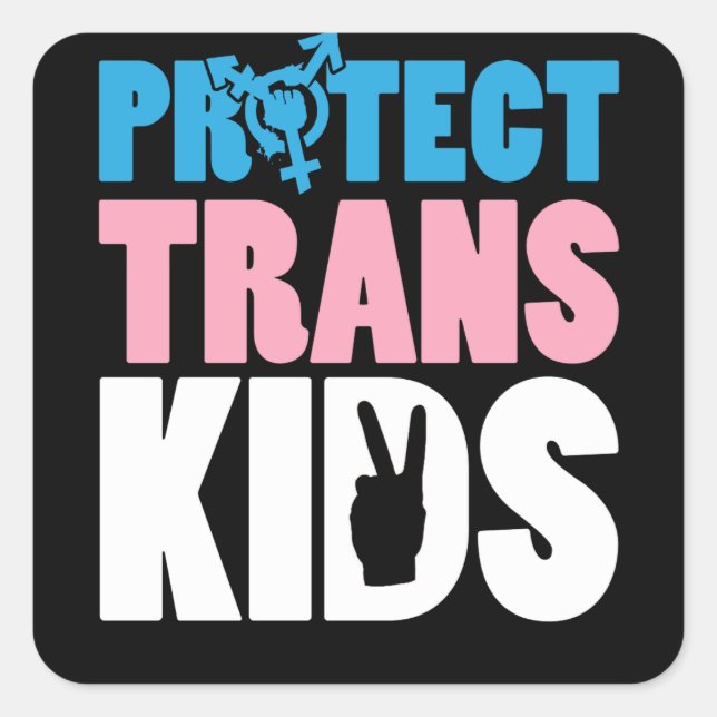 Protect Trans Kids Square Sticker (Front)