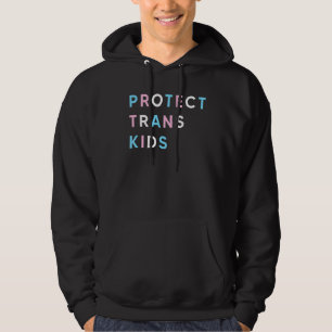 Protect Trans Kids Transgender Pride Lgbtq+ Hoodie