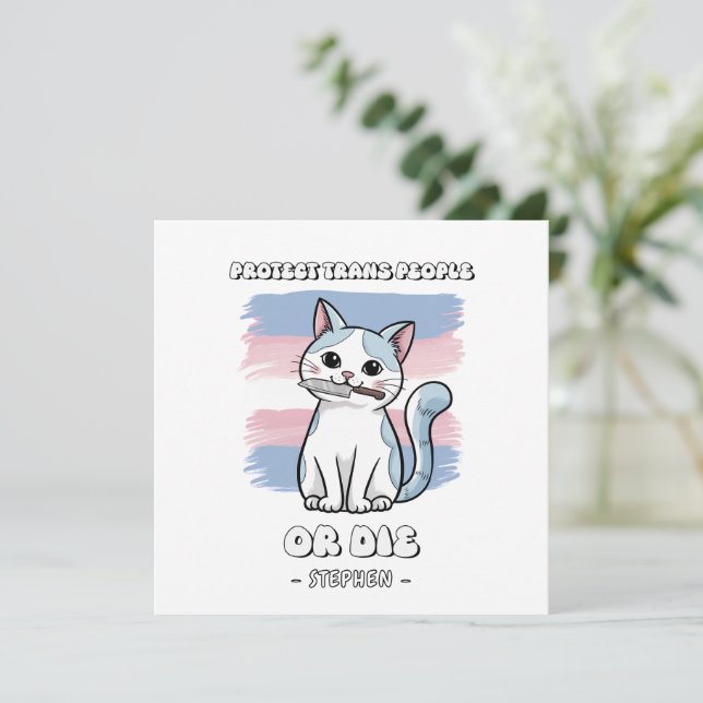 Protect Trans People or Die - Fierce Cat (Standing Front)