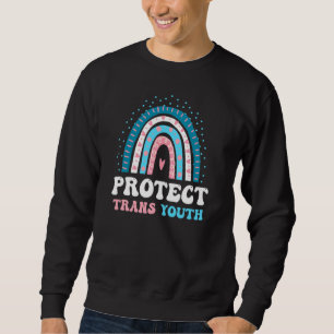 Protect Trans Youth Lgbt Support Transgender Lgbt Sweatshirt