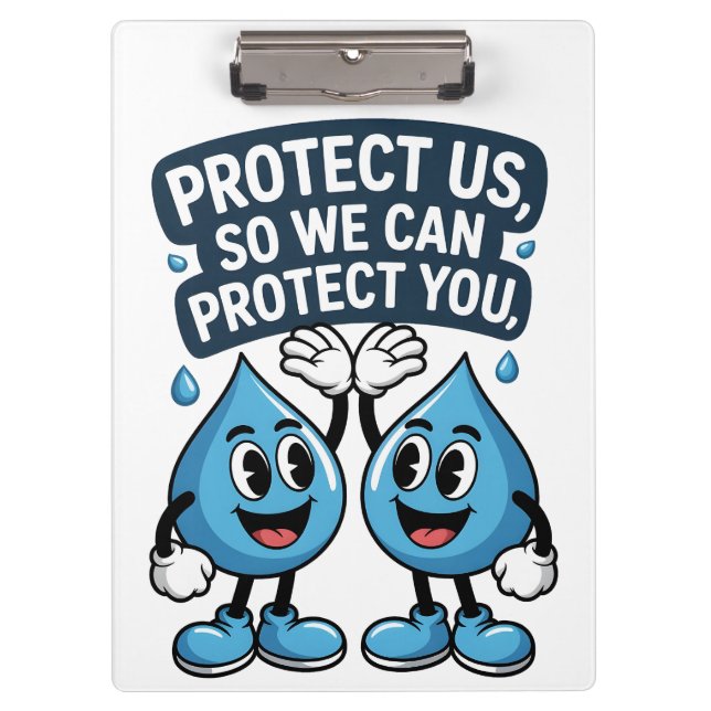 Protect Us Water Conservation  Clipboard (Front)
