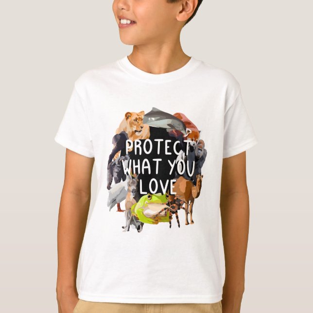 Protect What You Love   T-Shirt (Front)