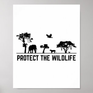 Protect Wildlife Safari Animal Conservancy Nature Poster