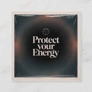 Protect Your Energy Square Business Card