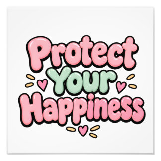 Protect Your Happiness Cute Pink Typography poster