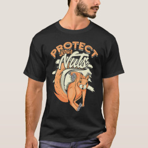 Protect your nuts Forest squirrel T-Shirt