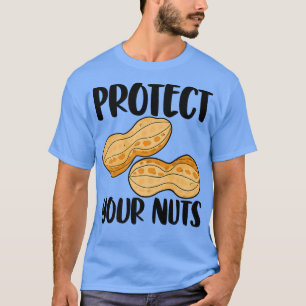 Protect Your Nuts Funny Gender Reveal  T-Shirt
