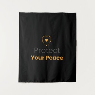 Protect Your Peace – Minimal Motivational Wall Tap Tapestry