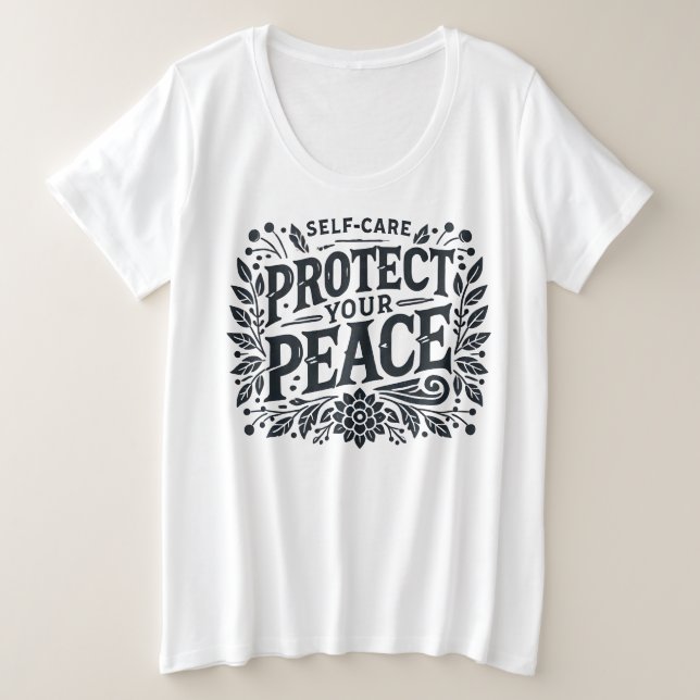 Protect Your Peace Plus Size Women’s T-Shirt (Design Front)
