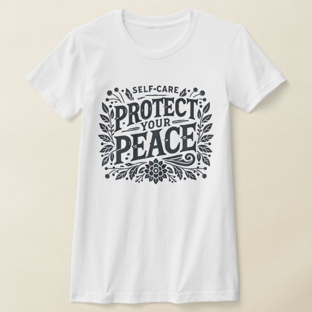 Protect Your Peace Slim Fit Tee for Women (Laydown)