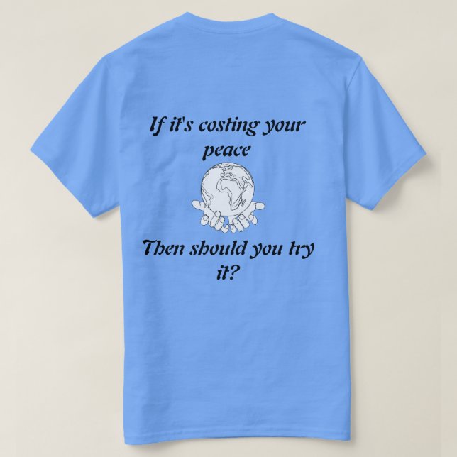 "Protect your peace" T-Shirt. T-Shirt (Design Back)