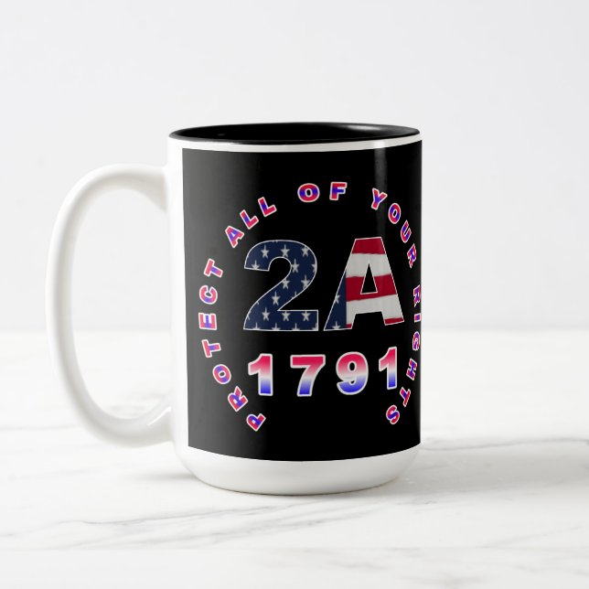 Protect your rights 2A  Two-Tone Coffee Mug (Left)