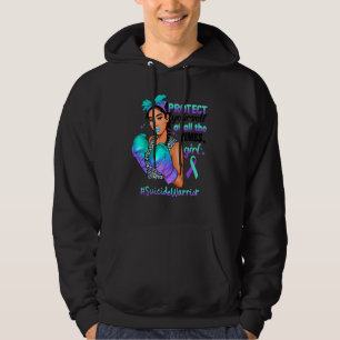 Protect Yourself Girl Black Women Warrior Suicide Hoodie