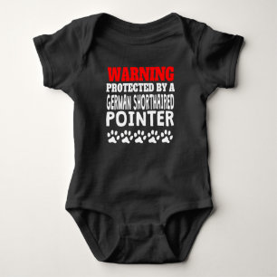 Protected By A German Shorthaired Pointer Baby Bodysuit