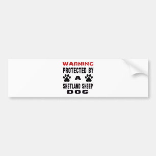 Protected By A Shetland sheep Dog Bumper Sticker