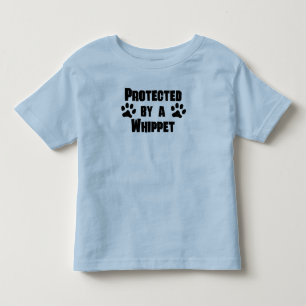 Protected By A Whippet Toddler T-Shirt