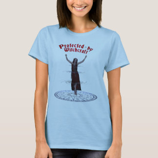 Protected by Witchcraft T-Shirt