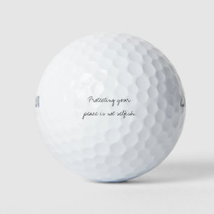 'Protecting Your Peace Is Not Selfish' Wellness  Golf Balls
