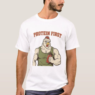 Protein First Funny Muscular Rooster Shaker Gym Gr T-Shirt