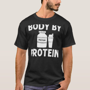 Protein Shakes Powder Whey Drinks Snacks Vegan Foo T-Shirt