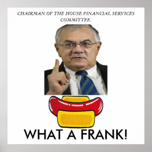 Protest against Congress Barney Frank Poster