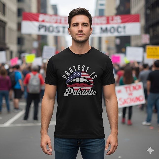 Protest Is Patriotic - Freedom & Rights Activism T-Shirt (Creator Uploaded)