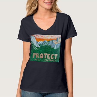 protest, protect mother nature, national parks T-Shirt