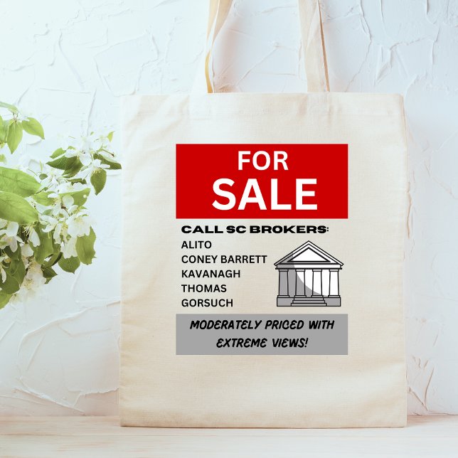 Protest Supreme Court Votes for Sale Sign  Tote Bag (Creator Uploaded)
