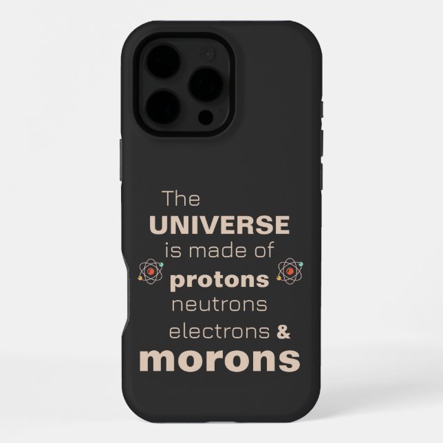 Protons Neutrons Electrons & Morons iPhone Case (Back)