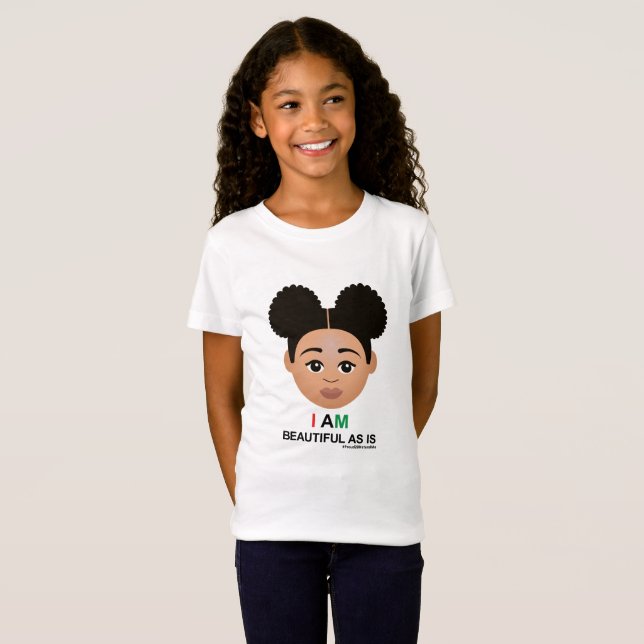 #Proud2BNaturalMe #BeautifulAsIs Light Complexion T-Shirt (Front Full)