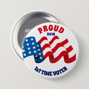 PROUD 1st TIME VOTER 7.5 Cm Round Badge