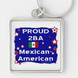 Proud 2BA Mexican-American Key Ring