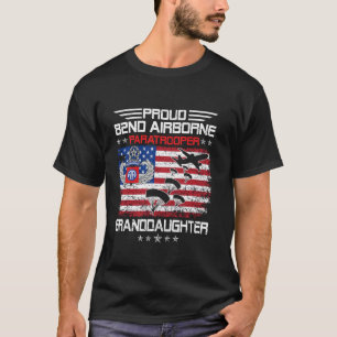 Proud 82nd Airborne Div Paratrooper Granddaughter T-Shirt