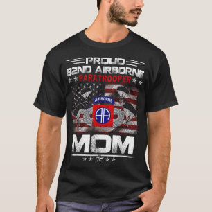 Proud 82nd Airborne Paratrooper Mum Us Flag - Vete T-Shirt